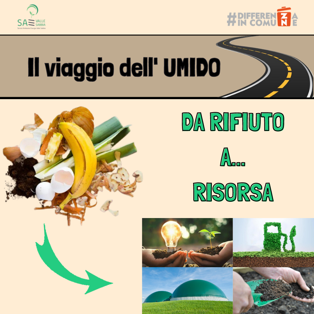 Il viaggio dell'umido, da rifiuto a risorsa….