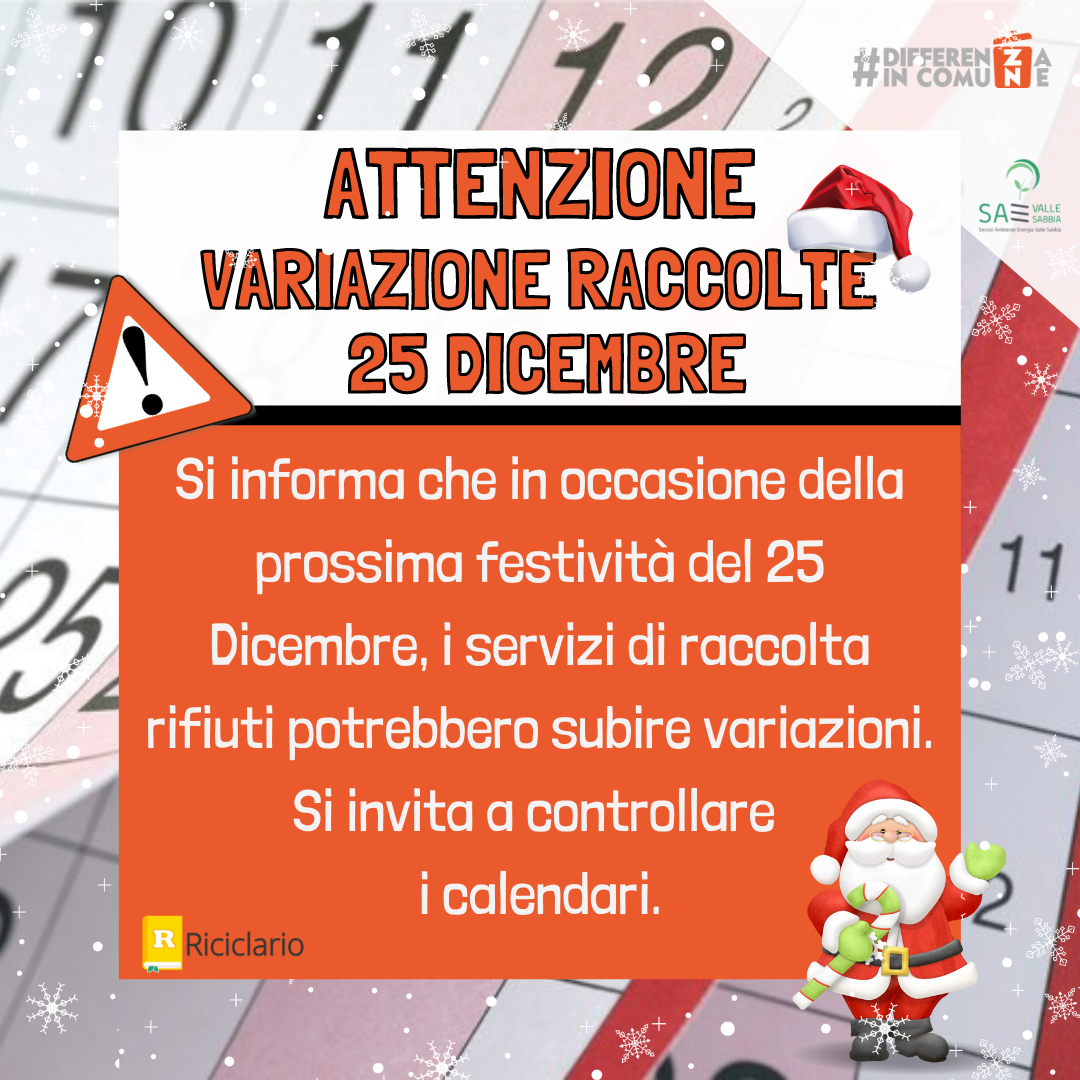Attenzione variazione raccolte 25 dicembre