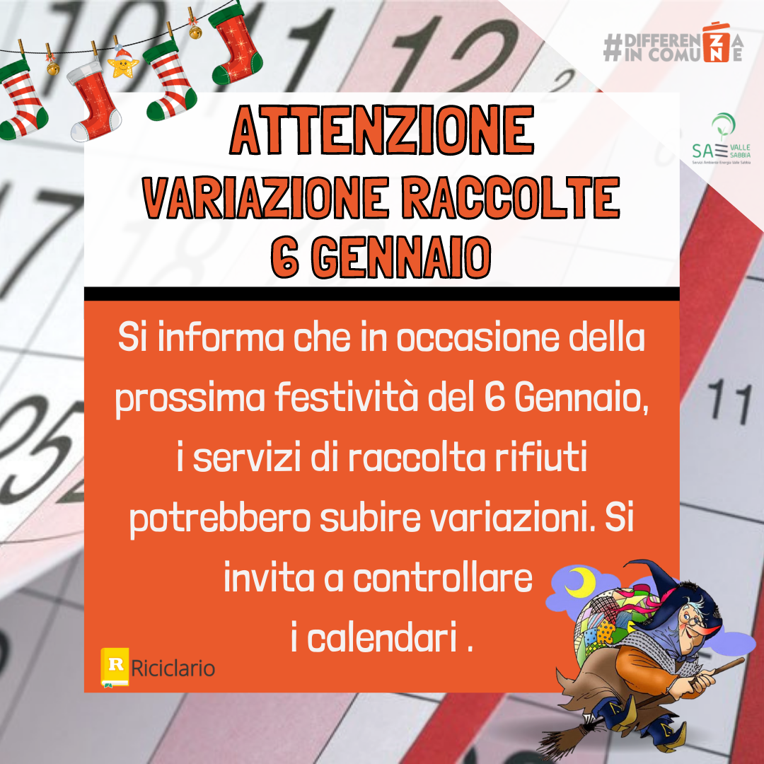 Attenzione variazione raccolte 6 gennaio