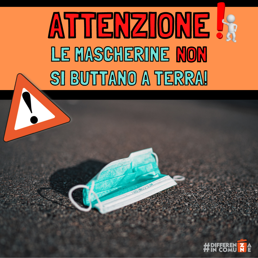 Attenzione mascherine a terra (2)