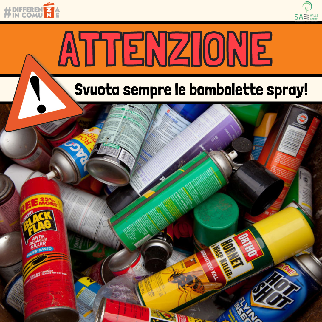 Attenzione - bombolette spray - pericolose