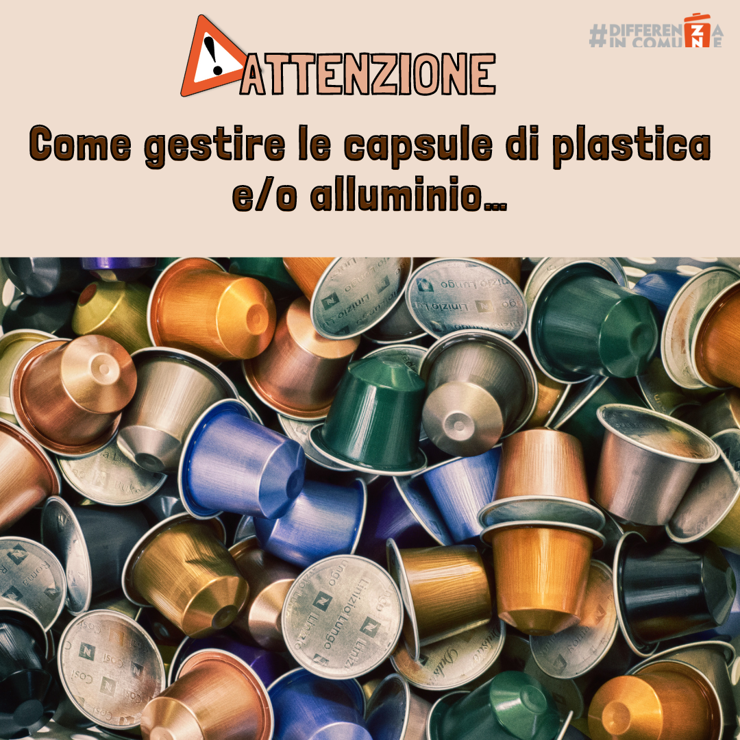 1_Come gestire le capsule di plastica alluminio
