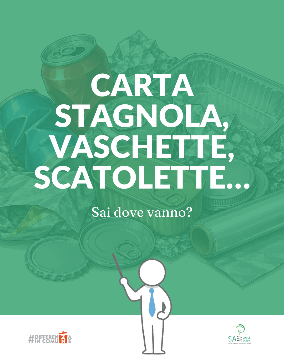 Carta stagnola, vaschette, scatolette… sai dove vanno (1)